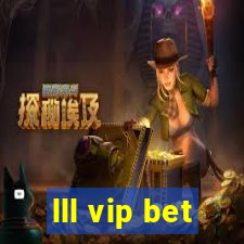 lll vip bet